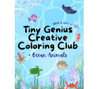 Tiny Genius Creative Coloring Club : ocean animals: ABC alphabet ocean animals coloring book for kids