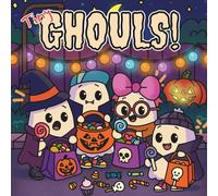 Tiny Ghouls!: Fun and Friendly Frights for Halloween