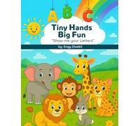 Tiny Hands Big Fun