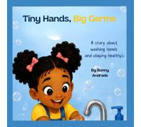 Tiny Hands Big Germs (The Adventures of Mia)