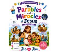 Tiny Hands Coloring: The Parables and Miracles of Jesus: Bible Stories, Christian Coloring Pages and Fun Activities for Children Ages 3-10