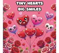 Tiny Hearts Big Smiles