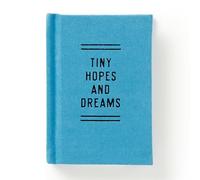 Tiny Hopes And Dreams: Tiny Diary (Tiny Diaries)