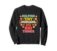 Tiny Humans Do Big Things Cute Inspiring Teacher Cita Enfermera Sudadera