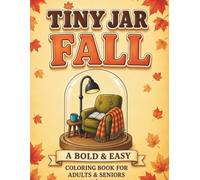 Tiny Jar Fall: A Bold & Easy Coloring Book for Adults & Seniors