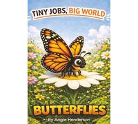 Tiny Jobs, Big World: Butterflies: 5