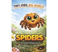 Tiny Jobs, Big World: Spiders: 3
