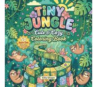 TINY JUNGLE: Cute & Cozy Coloring Book (TINY COLORING BOOKS)