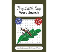 Tiny Little Bugs Word Search Puzzle Book: Word Searches with Easy to Read Print about Bugs, Insects, Animals, Ladybugs, Entomologist, Entomology, and ... Gift for Vacations, Holidays, and Free Times