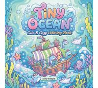 TINY OCEAN: Cute & Cozy Coloring Book (TINY COLORING BOOKS)