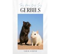 Tiny Paws, Big Joy: Gerbils (Tiny Paws, Big Joy: Pocket Pets)