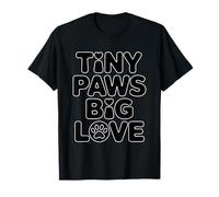 Tiny Paws Big Love Camiseta