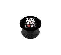 Tiny Paws Big Love PopSockets PopGrip Adhesivo