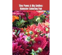 Tiny Paws & Big Smiles: Hamster Coloring Fun