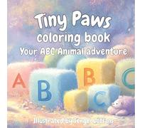 Tiny Paws: Your ABC Animal Adventure