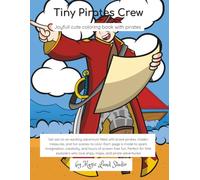 Tiny Pirates Crew: Joyfull cute coloring book with pirates