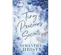 Tiny Precious Secrets: A Single Dad, Surprise Pregnancy Romance (The Brothers of Calloway Creek: The Montanas)