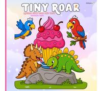Tiny Roar: Animal Cute Bold and Easy Coloring Book Fun and Simple Coloring Pages with Cute Animals and Big Bold Designs for Toddlers and Kids Ages 2-6