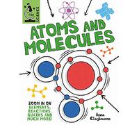 Tiny Science: Atoms and Molecules