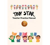 Tiny Star Teacher Practice Manual