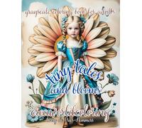 Tiny tales and blooms: Grayscale coloring book for adults
