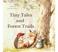 Tiny Tales and Forest Trails