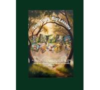 Tiny Tales, Big Lessons