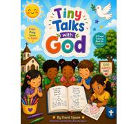 Tiny Talks with God: A Prayer Coloring Book for Children