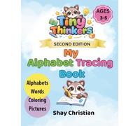 Tiny Thinkers My Alphabet Tracing Book: A Preschool Alphabet Tracing Workbook for Kids Ages 3-5 to Learn Letters, Improve Handwriting, and Build Early Writing Skills (Tiny Thinkers Foundation Phase)