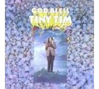 Tiny Tim - God Bless Tiny Tim