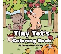 Tiny Tots: Coloring Book