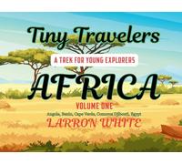 Tiny Travelers - Africa Volume One