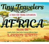 Tiny Travelers - Africa Volume One