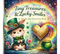 Tiny Treasures & Lucky Smiles: A St. Patrick’s Day Party Guest Book