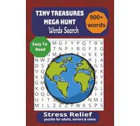 “Tiny Treasures Mega Hunt Word Search Puzzle Book: Words Searches with Easy To Read Print about Small Things like Insectss, School supplies, ... for Adults,Seniors and Teens for Relax