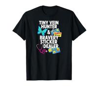 Tiny Vein Hunter Bravery Sticker Dealer Pediatric Nurse Camiseta