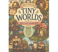 Tiny Worlds: A Bold & Easy Coloring Book