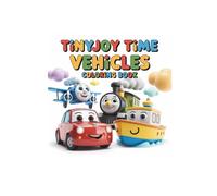 TinyJoy Time Vehicles Coloring Book for Kids Ages 3-7: Fun and Easy Vehicle Coloring Pages - Cars, Trucks, Trains, and Airplanes to Color! (TinyJoy Time Coloring Book Series)