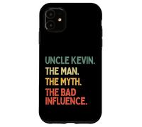 Tío Kevin Cita The Man The Myth The Bad Influence Divertido Carcasa para iPhone 11