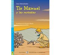 Tio Manuel y las suricates. Con espansione online (Young readers): Tio Manuel y las suricatas + downloadable audio