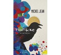 Tiohtiá:ke: Montreal
