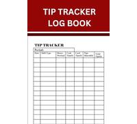 Tip Tracker Log Book: For Service Professionals