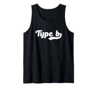 Tipo B Personalidad Divertido Gen Z Meme Flexible Creativo Adolescentes Camiseta sin Mangas
