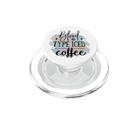 Tipo de Sangre Café Helado Cita Divertida Amante de la Cafeína PopSockets PopGrip para MagSafe