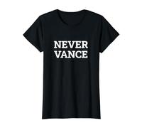 Tipografía de declaración política Never Vance Camiseta gráfica económica, Mujer, Negro, M