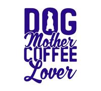 Tipografía de madre perruna amante del café Pegatinas de tallado fino 36x51.6cm Fácil instalación Azul oscuro