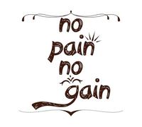 tipografía de moda sin dolor no hay ganancia Pegatinas de pared de vinilo 54.6x55.8cm Se puede modificar y añadir información Café