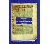 Tipología de los documentos municipales: (siglos XII-XVII) (De ArchivIIs) (SIN COLECCION)