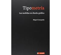 Tipometría. Las medidas en diseño gráfico (NARRATIVA)