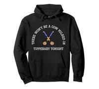 Tipperary Hurling Irish no será ordeñada de Vaca en TIPP Esta Noche Sudadera con Capucha